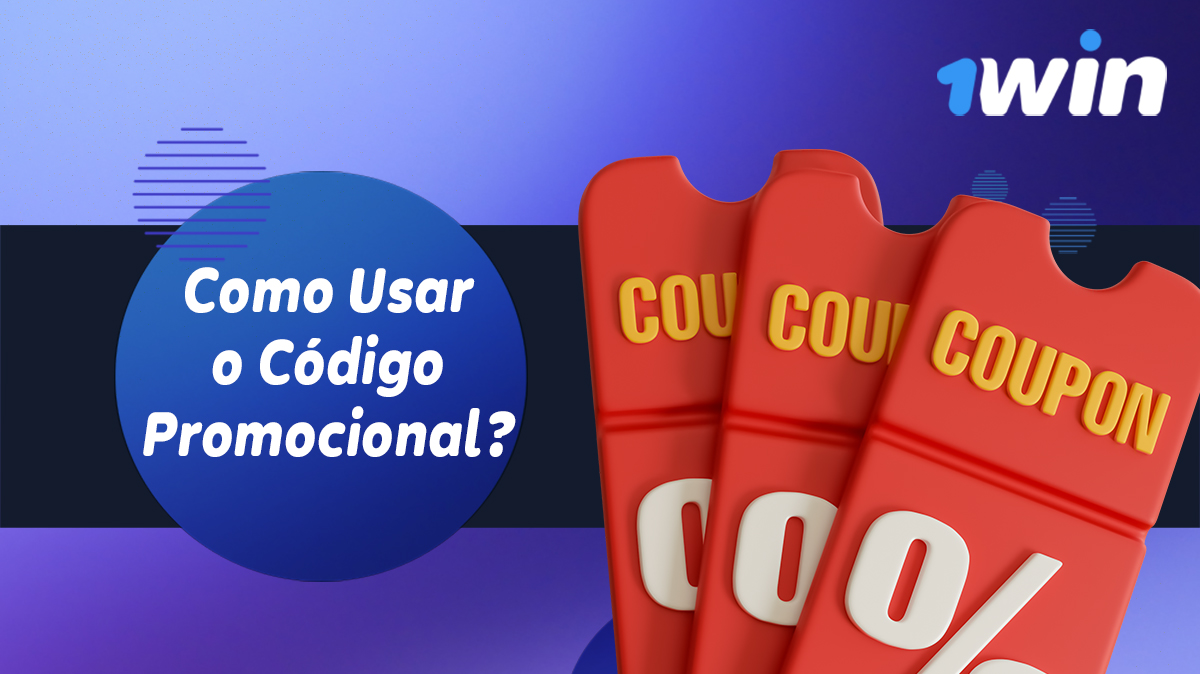 Instruções para usar códigos promocionais no 1Win