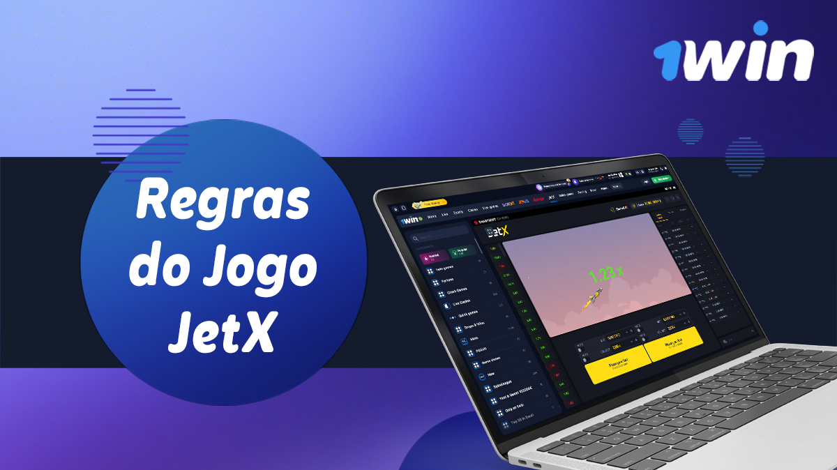 Regras básicas do jogo JetX apresentadas no casino online 1win