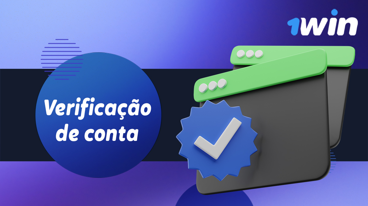 Processo de verificação da identidade após o registo no 1Win
